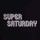 Super Saturday T-Shirt